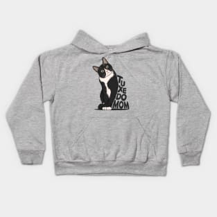 Tuxedo Cat Mom Kids Hoodie